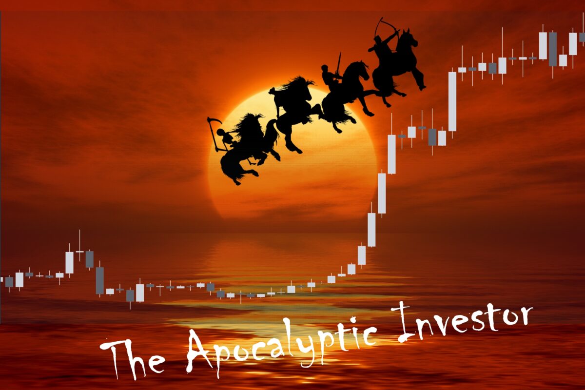 The Apocalyptic Investor